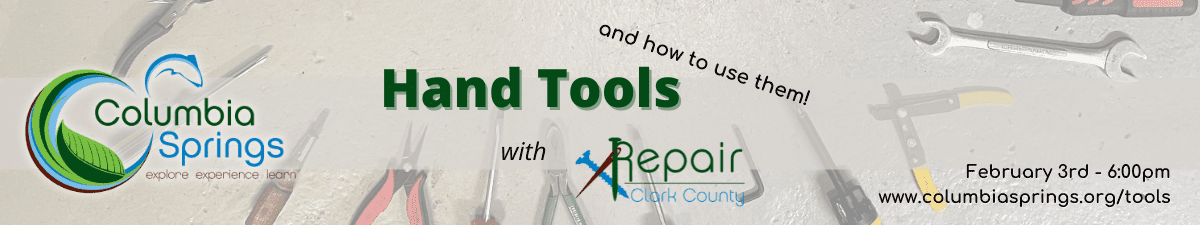 Hand Tools and How to Use Them! With Repair Clark County